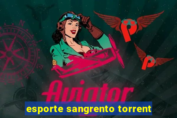 esporte sangrento torrent